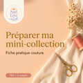 Fiche pratique Préparer ma mini-collection, Sud & Love.